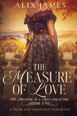 Book cover for The Measure of Love