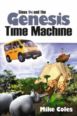 Cover of Class 9c and the Genesis Time Machine