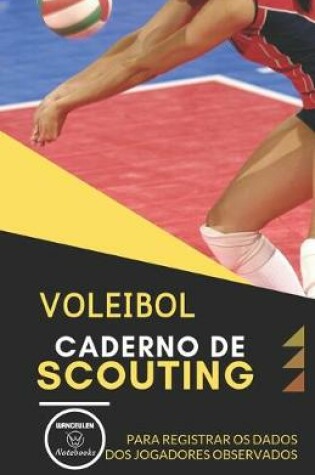 Cover of Voleibol. Caderno de Scouting