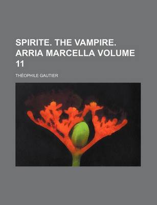 Book cover for Spirite. the Vampire. Arria Marcella Volume 11