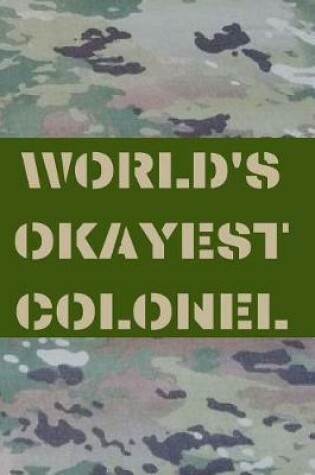 Cover of World's Okayest Colonel