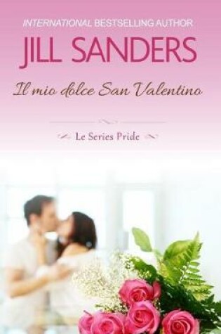 Cover of Il mio dolce San Valentino