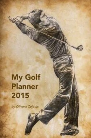 Cover of My Golf Planner 2015