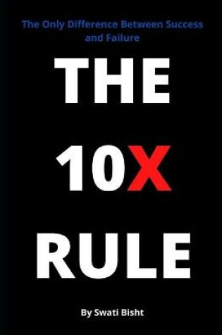 Cover of The 10X Rule