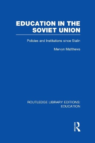 Cover of Education in the Soviet Union