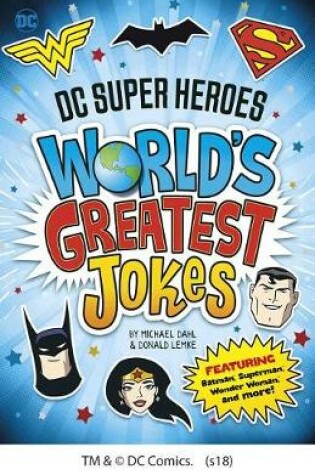 Cover of DC Super Heroes World’s Greatest Jokes: Featuring Batman, Superman, Wonder Woman, and more!