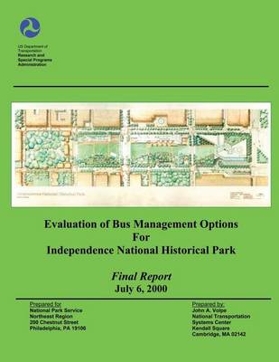 Book cover for Evaluation of Bus Management Options for Independent National Historical Park