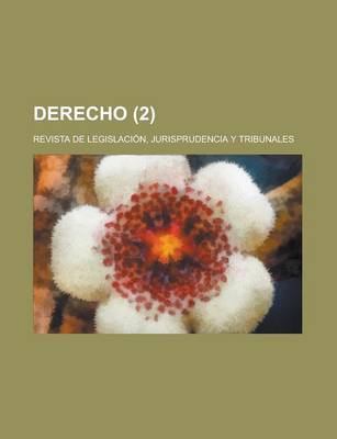 Book cover for Derecho; Revista de Legislacion, Jurisprudencia y Tribunales (2)