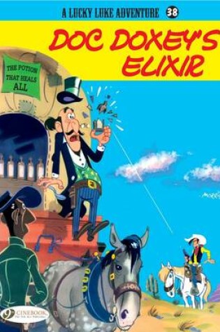 Cover of Lucky Luke 38 - Doc Doxey's Elixir
