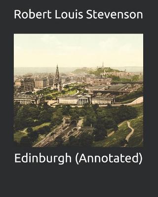 Book cover for Edinburgh (Annotated)