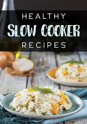 Book cover for Healthy Slow Cooker Recipes