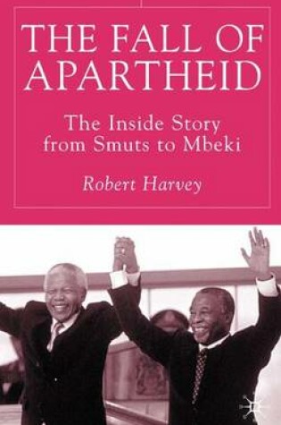 Cover of The Fall of Apartheid