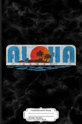 Cover of Vintage Aloha Hawaii Hawaiian Composition Notebook