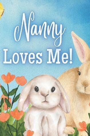 Cover of Nanny Loves Me!