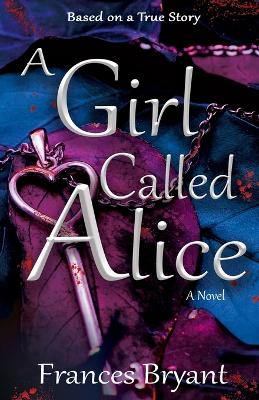 Book cover for A Girl Called Alice