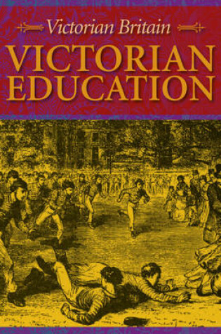 Cover of Victorian Education