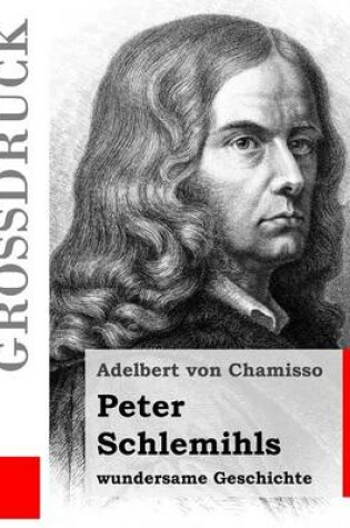 Cover of Peter Schlemihls wundersame Geschichte (Großdruck)