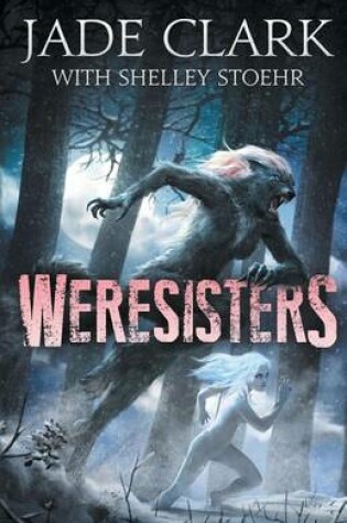 Cover of Weresisters
