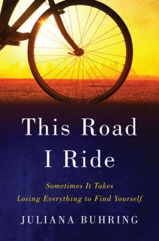 Cover of This Road I Ride