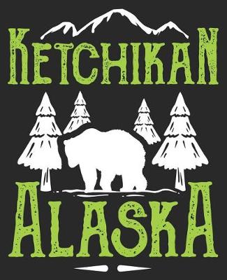 Book cover for Ketchikan Alaska