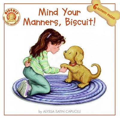 Book cover for Mind Your Manners, Biscuit!