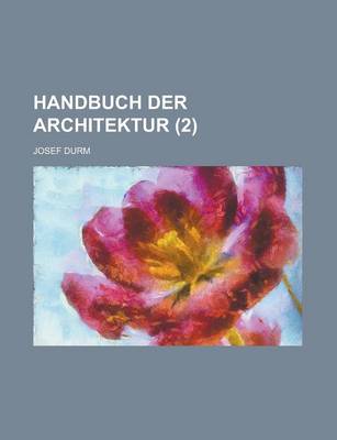 Book cover for Handbuch Der Architektur (2 )