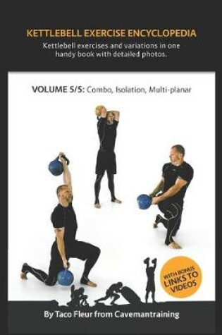 Cover of Kettlebell Exercise Encyclopedia VOL. 5