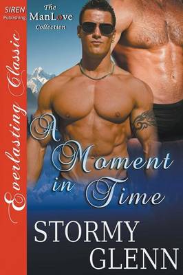 Book cover for A Moment in Time [Aberdeen Pack 5] (Siren Everlasting Classic Manlove)