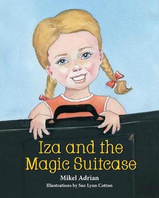 Book cover for Iza and the Magic Suitcase