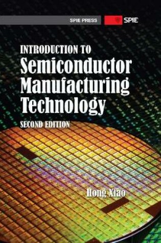 Cover of Introduction to Semiconductor Manufacturing Technology