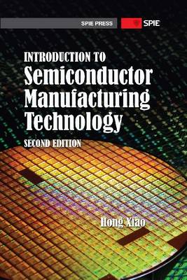 Book cover for Introduction to Semiconductor Manufacturing Technology