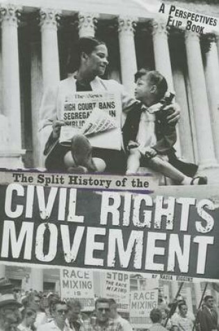 Cover of The Split History of the Civil Rights Movement