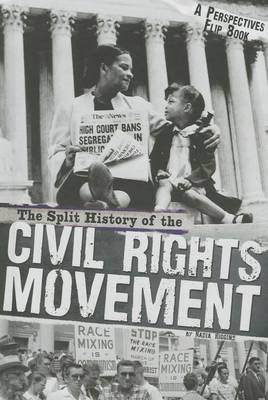 Book cover for The Split History of the Civil Rights Movement