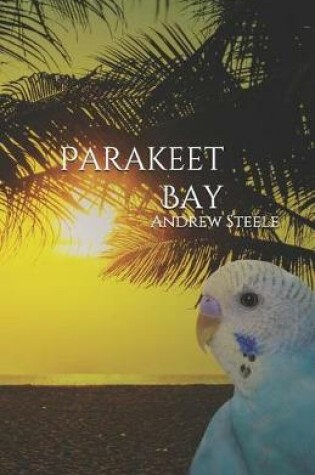 Cover of Parakeet Bay