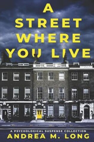 Cover of A Street Where You Live