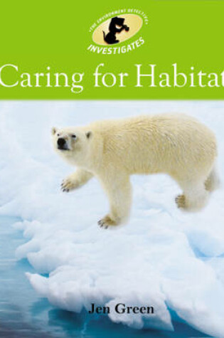 Cover of Caring For Habitats