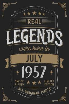 Book cover for Real Legends were born in July 1957