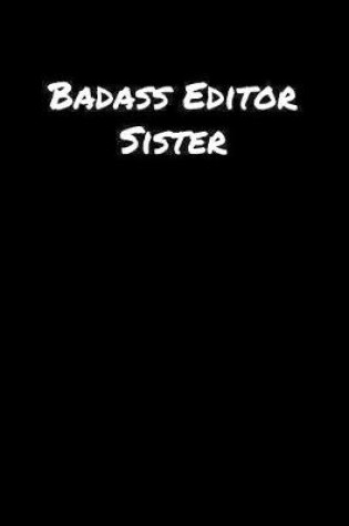 Cover of Badass Editor Sister