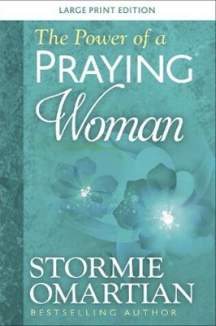 Cover of The Power of a Praying Woman Large Print
