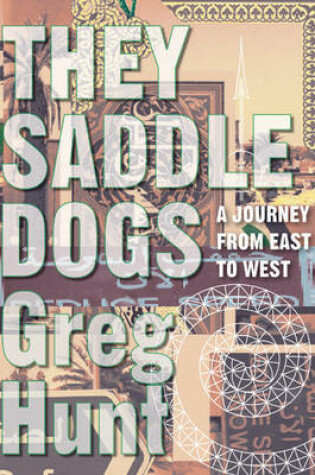 Cover of They Saddle Dogs