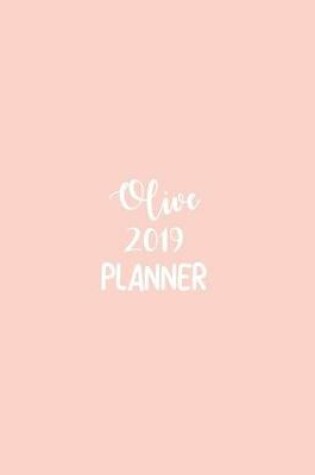 Cover of Olive 2019 Planner