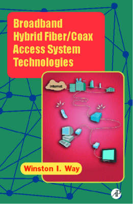 Book cover for Broadband Hybrid Fiber/Coax Access System Technologies