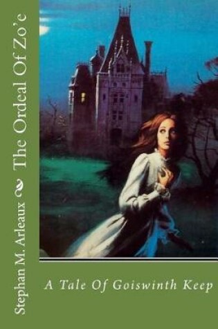 Cover of The Ordeal of Zo'e