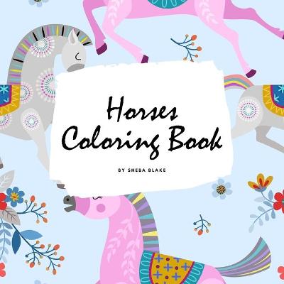 Book cover for Horses Coloring Book for Children (8.5x8.5 Coloring Book / Activity Book)