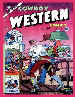 Book cover for Cowboy Western Comics #46