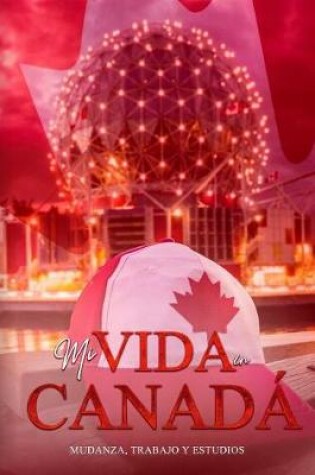 Cover of Mi vida en Canada