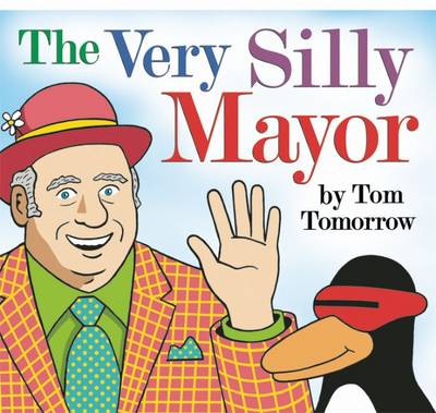 Book cover for The Very Silly Mayor