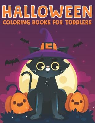 Book cover for Halloween Coloring Books For Toddlers