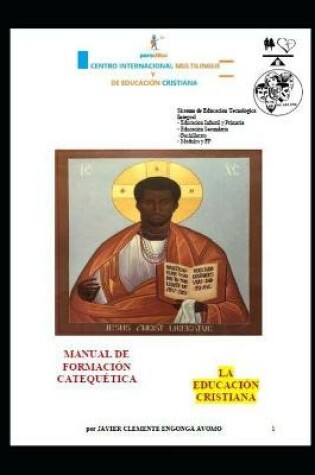 Cover of Manual de Formacion Catequetica de la Educacion Cristiana