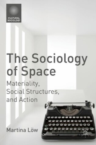 Cover of The Sociology of Space